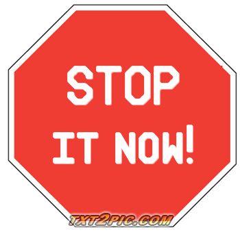 stop it sign